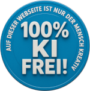 100% KI-frei